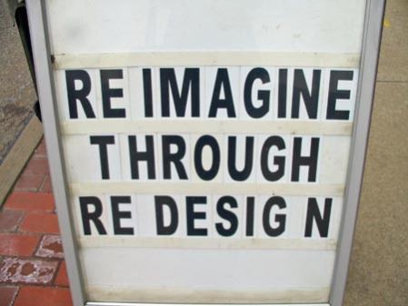 re imagine through re design